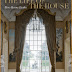 The Life of the House by Lady Henrietta Spencer-Churchill