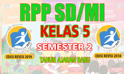 RPP SD Kelas 5 Semester 2 Kurikulum 2013 Revisi Tahun Ajaran 2022-2023