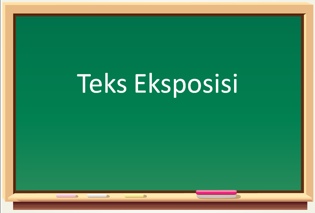 Teks Eksposisi Pelajaran Bahasa Indonesia 