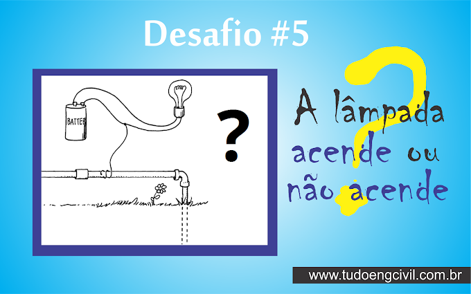 Desafio #5 - A Lâmpada acende ou não acende?