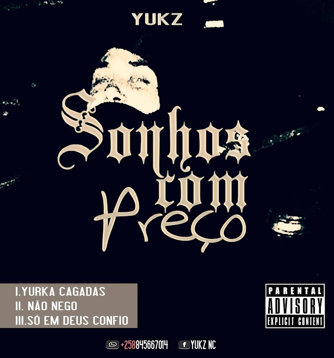 Yukz - Sonhos Com Preço (EP) (2021) (Download)