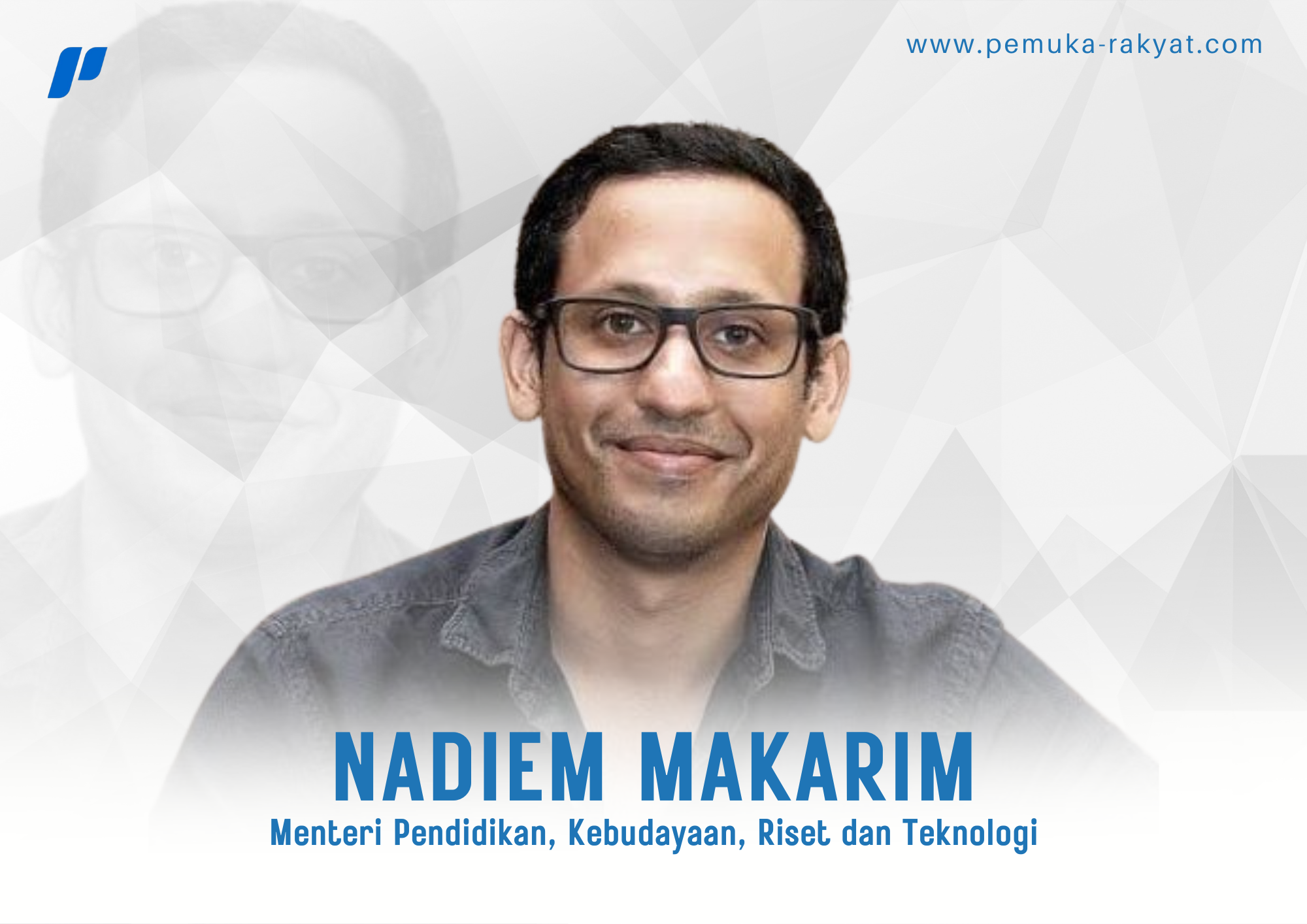 Nadiem Makariem Pemuka Rakyat