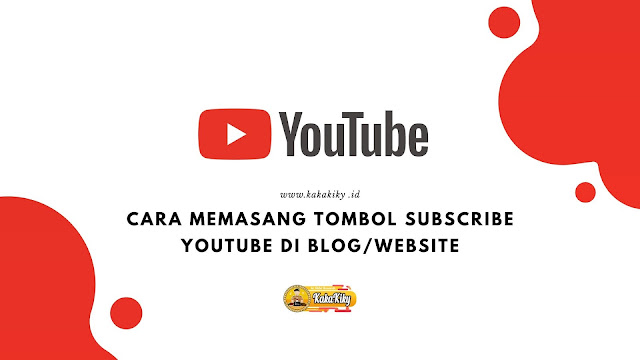 cara memasang tombol subscribe youtube di postingan blog/website