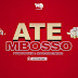 AUDIO l Mbosso - Ate l Download 