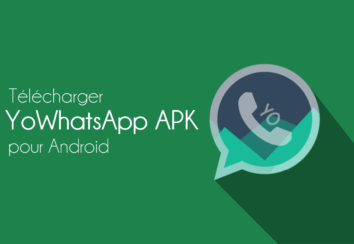 Télécharger Yo WhatsApp Mise à Jour: Dernière Version