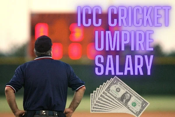 ICC Cricket Umpire Salary