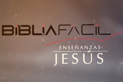 Las Enseñanzas de Jesús - Biblia Facil