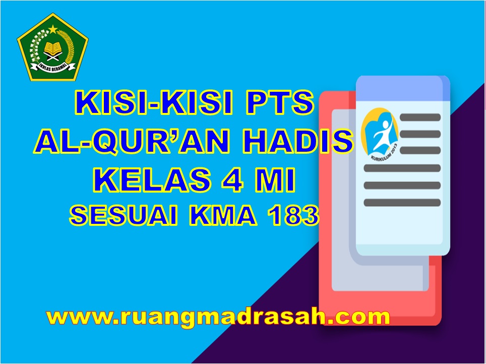 Kisi-kisi PTS Al-Qur'an Hadis Kelas 4