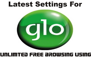 New Working Server For Glo N0.00k Unlimited Free Surfing