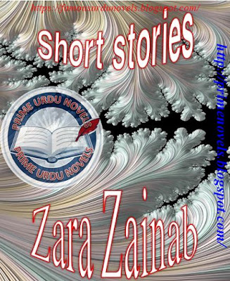Short stories pdf by Zara Zainab