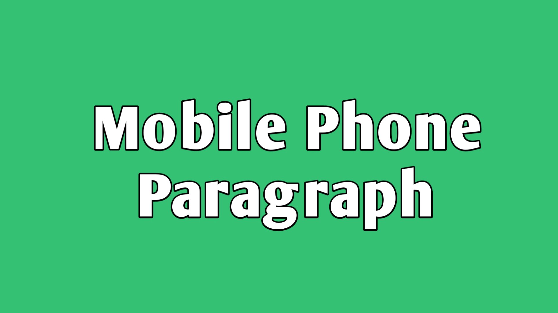 Mobile Phone Paragraph