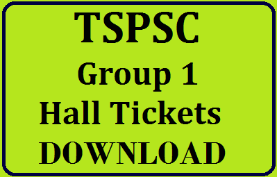 TSPSC GROUP-1  HALL TICKET DOWNLOAD