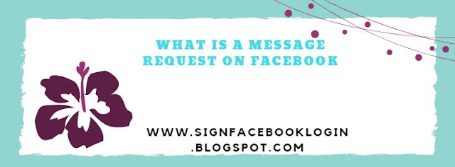 What Is A Message Request On Facebook