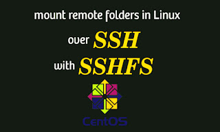 Install & Configure SSHFS on CentOS/RHEL/Ubuntu