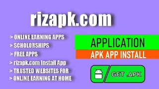 Rizapk Install Now | Online Earning App Download 2023