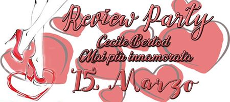 [Review Party] Mai più innamorata Cecile Bertod