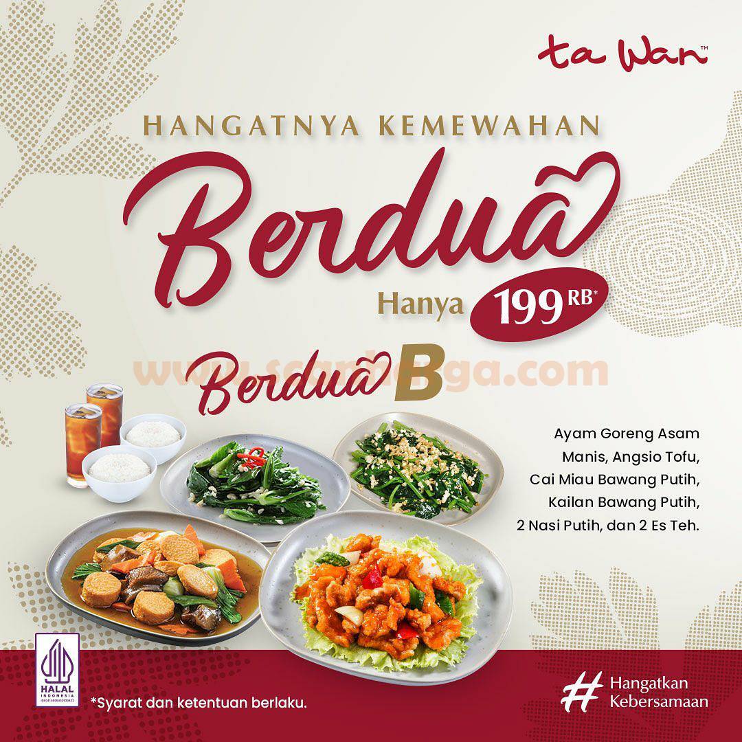 TA WAN Restaurant Promo PAKET BERDUA cuma Rp. 199Rb