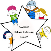 Berikut ini yakni pola latihan soal UAS  Soal UAS 2 / UKK Bahasa Indonesia Kelas 5 plus Kunci Jawaban