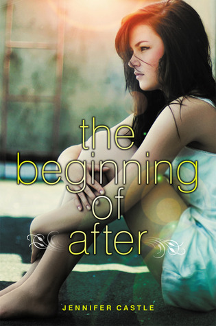 Review: The Beginning of After by Janenifer Castle