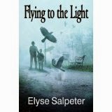 ttp://www.amazon.com/Flying-Fire-Book-2-ebook/dp/B00MDKZAG4/ref=sr_1_1?ie=UTF8&qid=1407161782&sr=8-1&keywords=flying+to+the+fire+by+elyse+salpeter