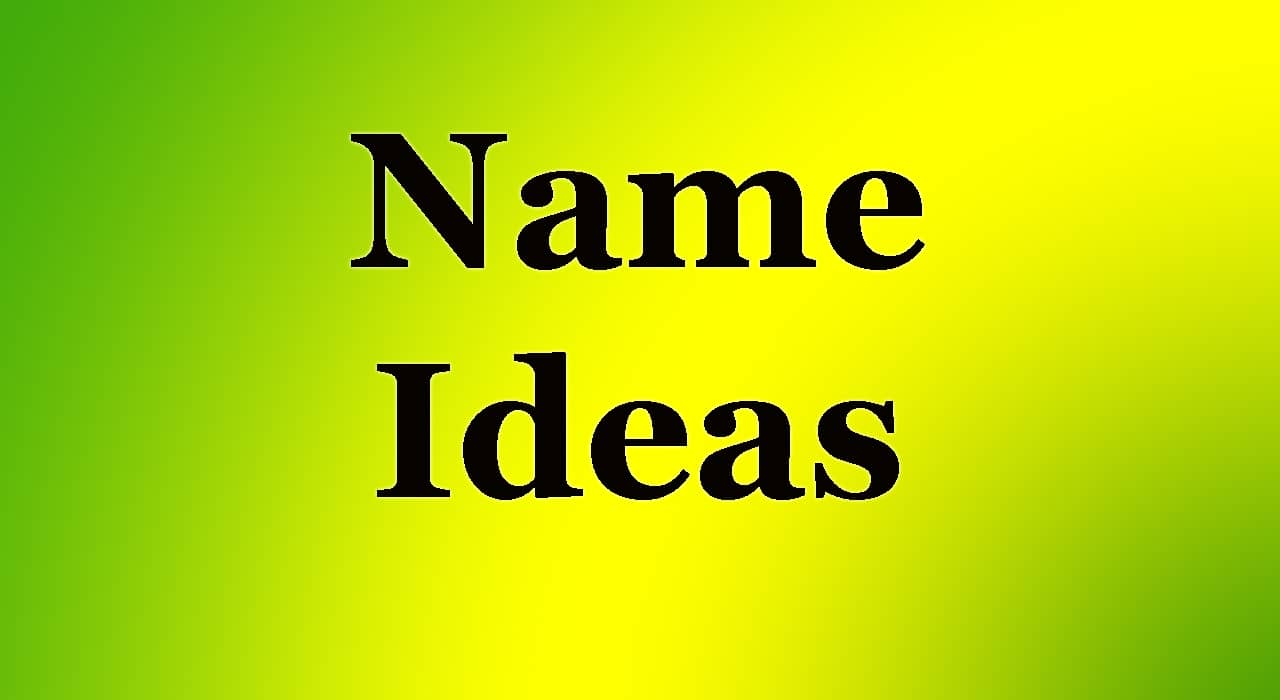 Name Ideas