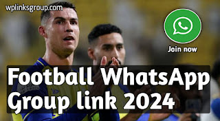 Football fans Club WhatsApp Group link 2024