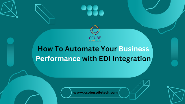 Automate Your Business Performance with EDI Integration