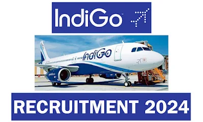 Indigo Airline recruitment 2024 for freshers