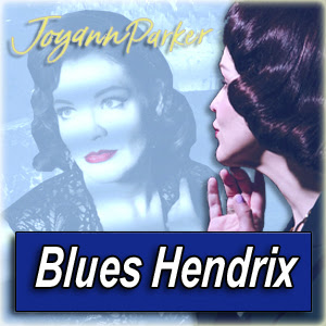 JOYANN PARKER · by Blues 

Hendrix
