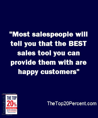 Most salespeople will tell you that the BEST sales tool you can provide them with are happy customers