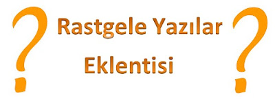 Blogger Eklentileri  - Blogger Rastgele Yazılar Eklentisi  