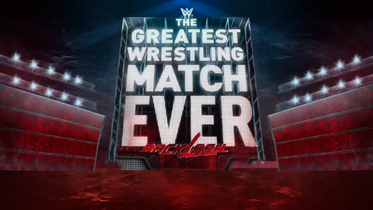 Renders Backgrounds Logos Wwe The Greatest Wrestling Match Ever Backlash Match Card Psd Template
