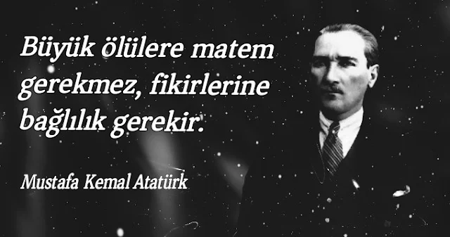 mustafa-kemal-ataturk-sozleri-kisa-en-guzel-Ataturk-resimleri-Ataturkun