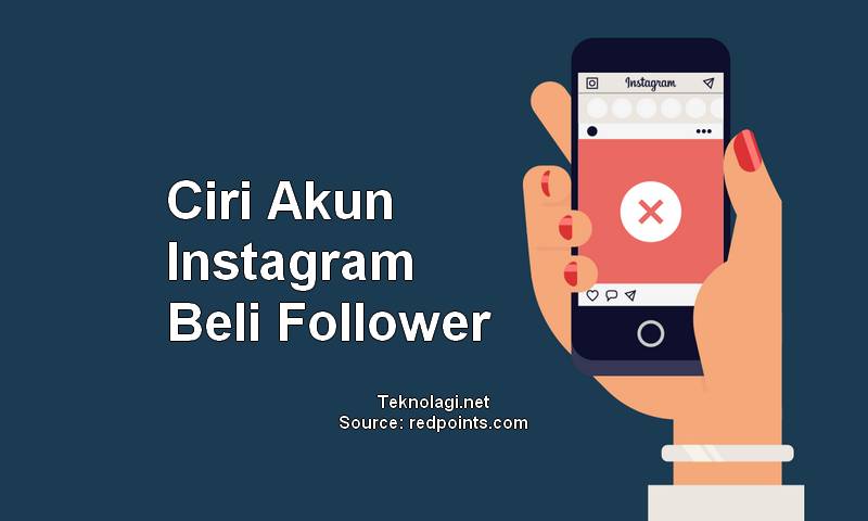 Ciri Akun Instagram Beli Follower