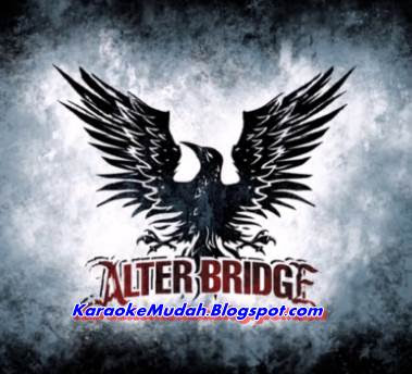 Lagu Karaoke Barat Alter Bridge - Open Your Eyes