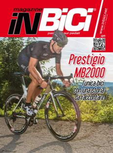 InBici Magazine 53 - Ottobre 2014 | TRUE PDF | Mensile | Biciclette | Sport
Passione sui pedali! nuovo, usato e informazione.