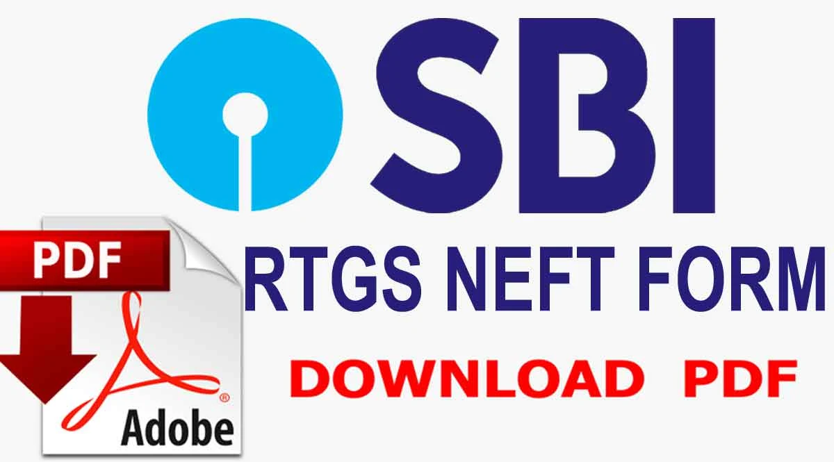 Download SBI RTGS/NEFT Application Form PDF