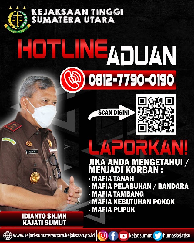 Kejati Sumut Buka Hotline Aduan, Laporkan Jika Anda Mengetahui Atau Jadi Korban Mafia Tanah