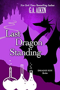 Last Dragon Standing (Dragon Kin series Book 4) (English Edition)