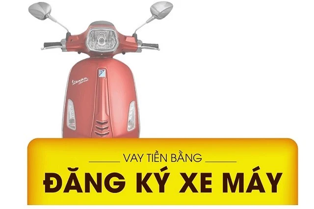 Vay Tiền Bằng Cavet Xe Máy, Hạn Mức 90% Xe, Lãi Suất Thấp