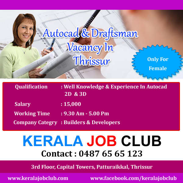 AUTOCAD AND DRAFTSMAN VACANCY IN THRISSUR