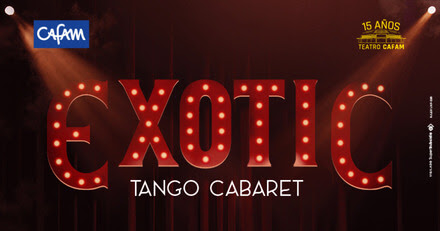 OBRA EXOTIC, Tango Cabaret
