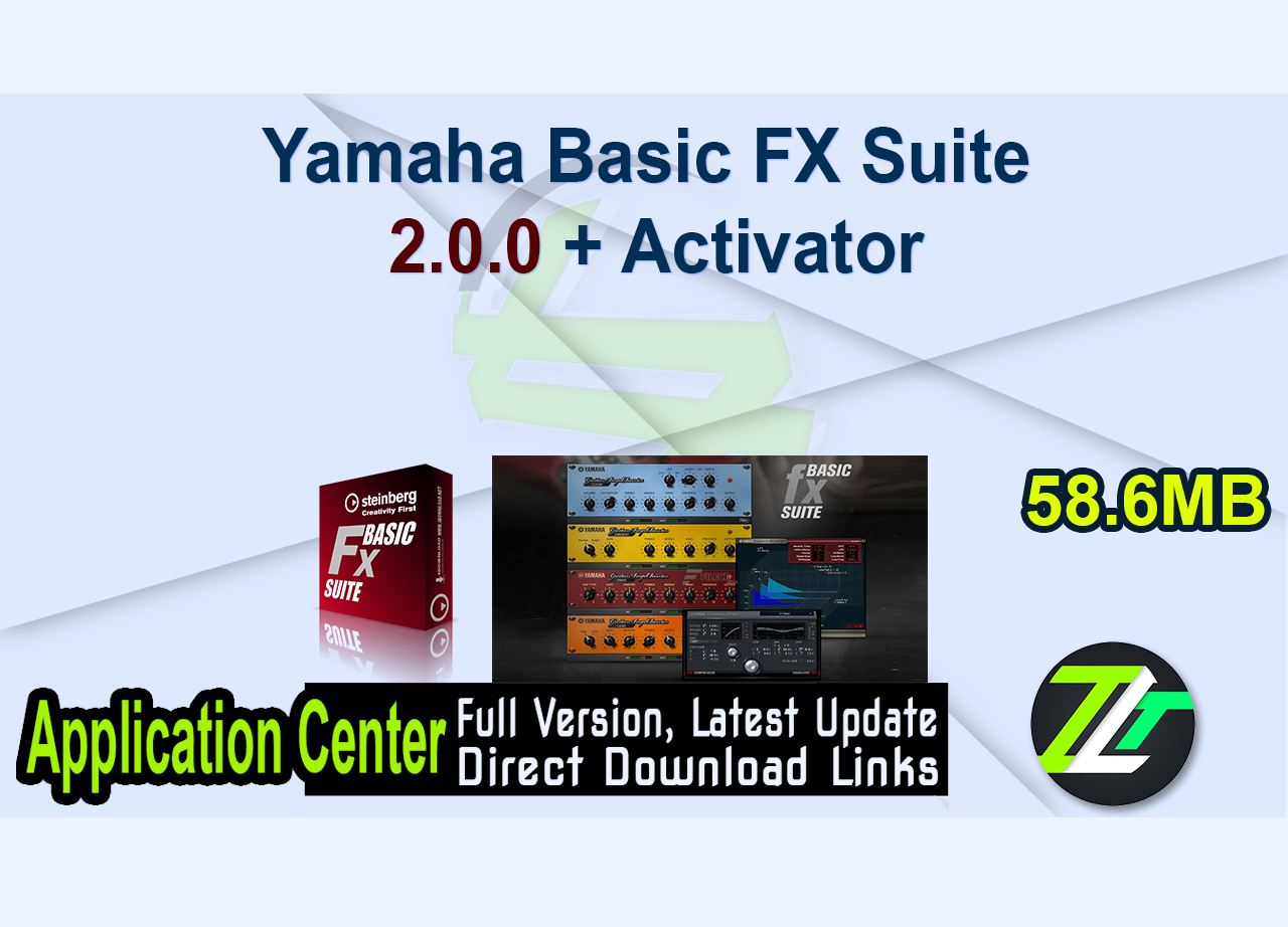 Yamaha Basic FX Suite 2.0.0 + Activator