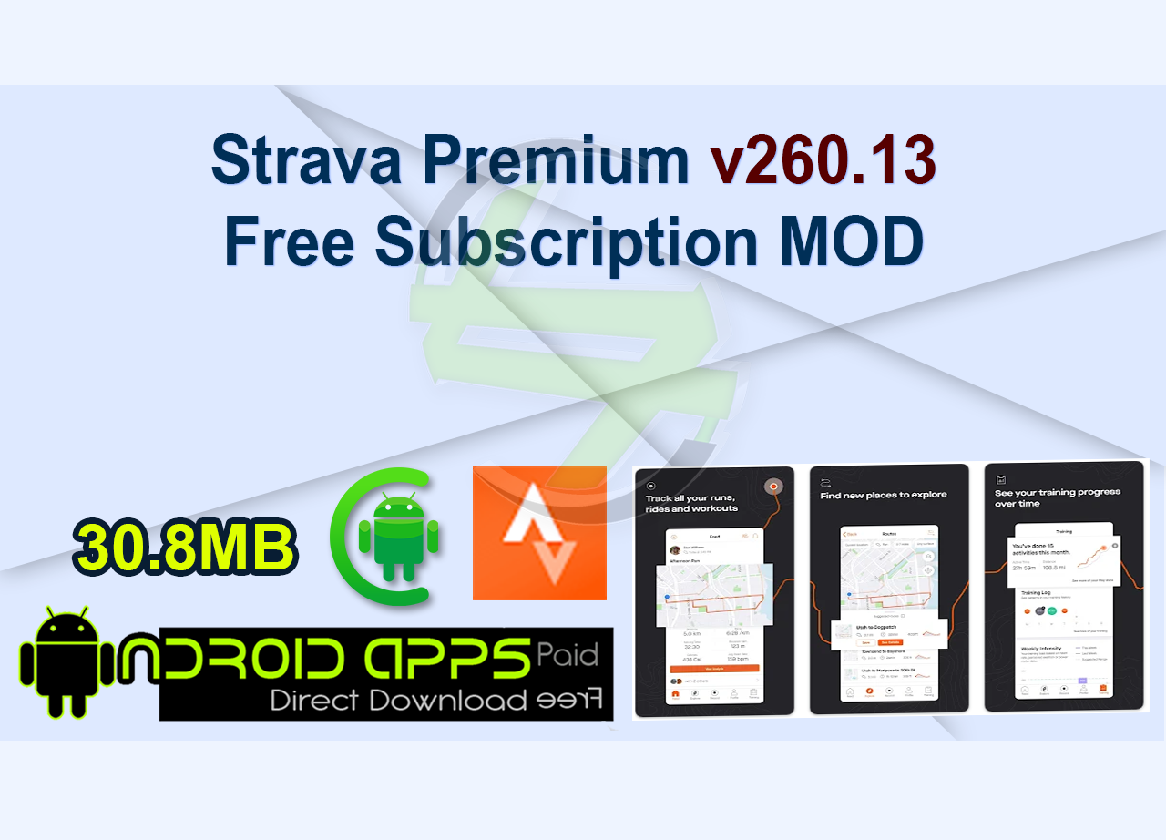 Strava Premium v260.13 Free Subscription MOD