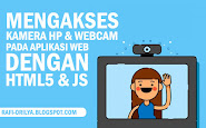 Cara Mengakses Kamera Smartphone dan Webcam Pada Web dengan HTML 5 JS