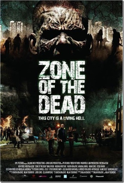 Zone of the Dead (2009) เมืองตะวันดับ ไล่จับกองทัพผี