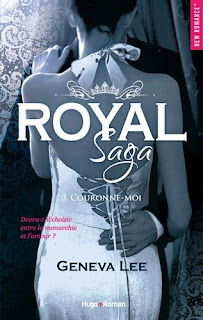 http://lesreinesdelanuit.blogspot.fr/2016/08/royal-saga-t3-couronne-moi-de-geneva-lee.html