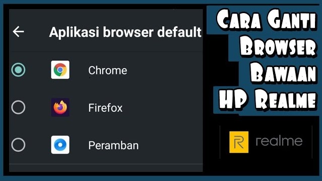 cara mengganti browser default hp realme