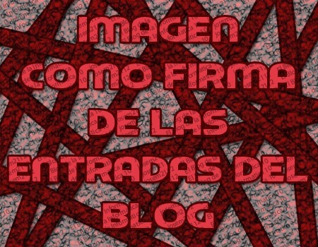 imagen como firma de las entradas del blog - imagen principal del post