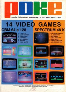 Poke. Mensile di informatica e video-games 12 - Aprile 1986 | PDF HQ | Mensile | Computer | Programmazione | Commodore | Videogiochi
Numero volumi : 30
Poke è una rivista/raccolta di giochi su cassetta per C64 e ZX Spectrum.